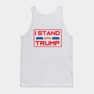 I STAND WITH TRUMP Tank Top